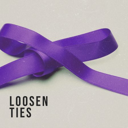 LOOSEN-TIES